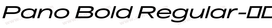 Pano Bold Regular字体转换